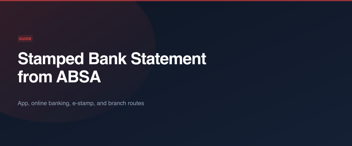 How to get a stamped bank statement from ABSA