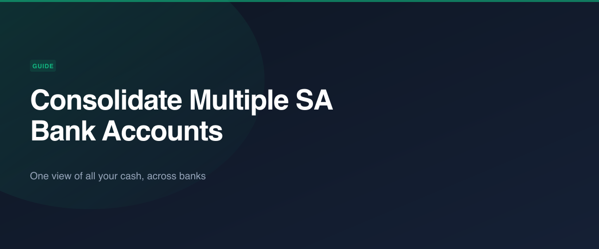 Consolidating multiple South African bank accounts into one view
