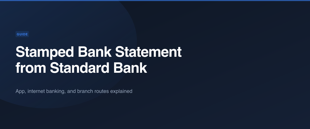 How to get a stamped Standard Bank statement